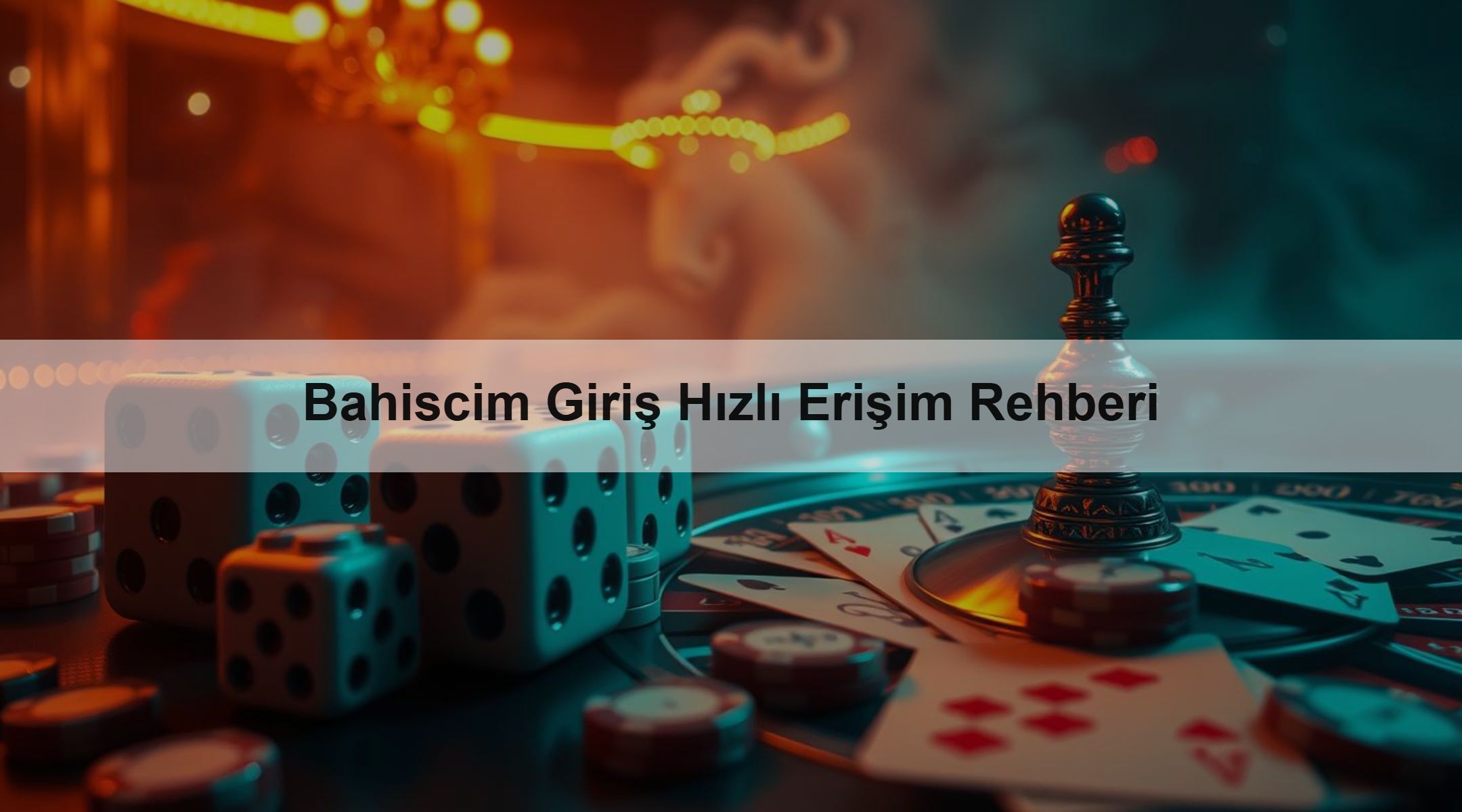 Bahiscim Giriş Hızlı Erişim Rehberi 1 Bahiscim Giriş Hızlı Erişim Rehberi