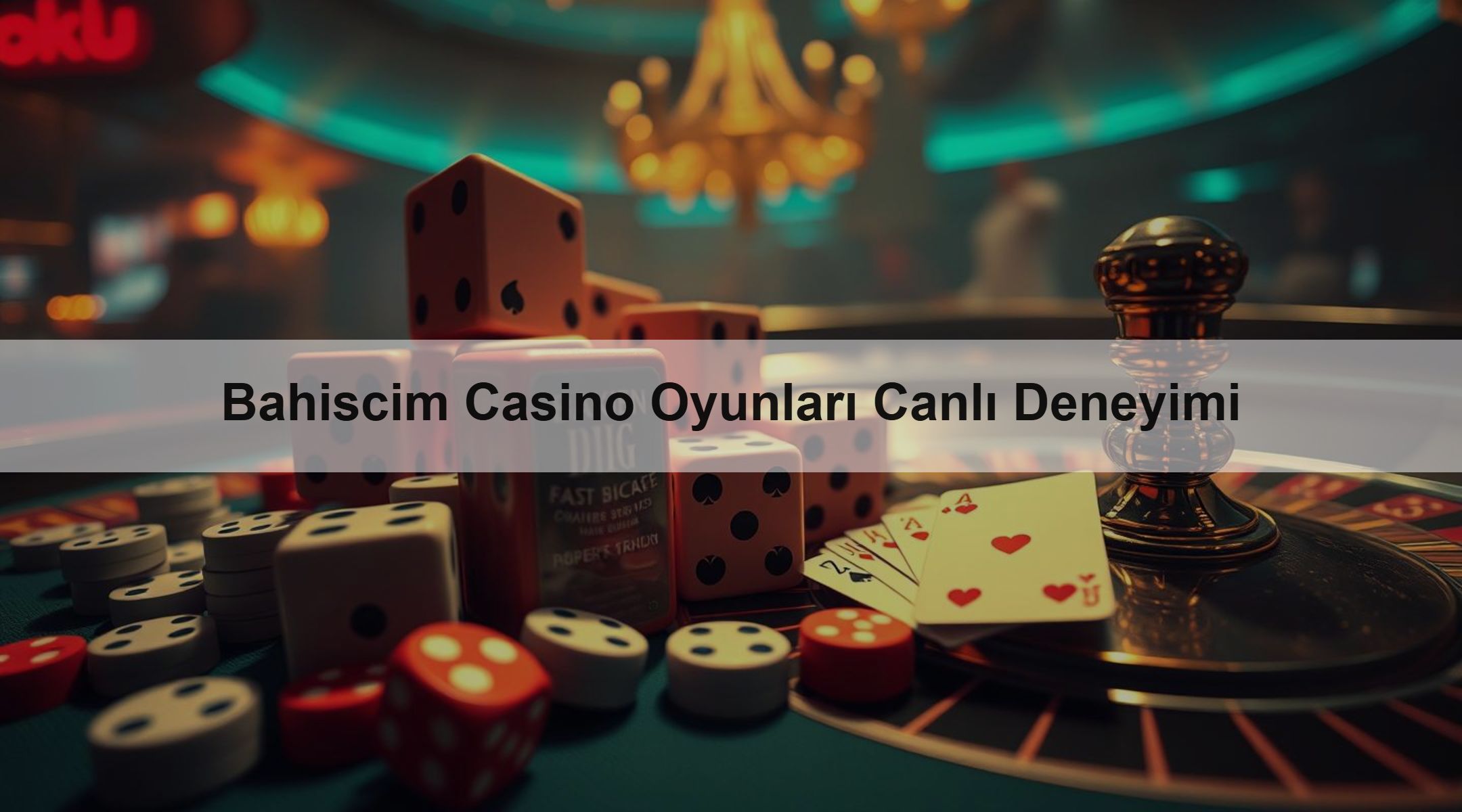 Bahiscim Casino Oyunları Canlı Deneyimi 1 Bahiscim Casino Oyunları Canlı Deneyimi